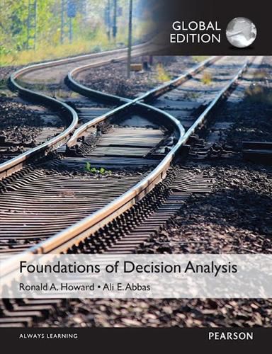 Cover image for Foundations of Decision Analysis, Global Edition