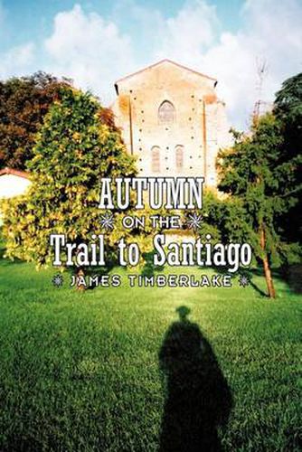 Cover image for Autumn on the Trail to Santiago