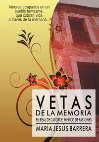 Cover image for Vetas de La Memoria: Vetas de La Memoria