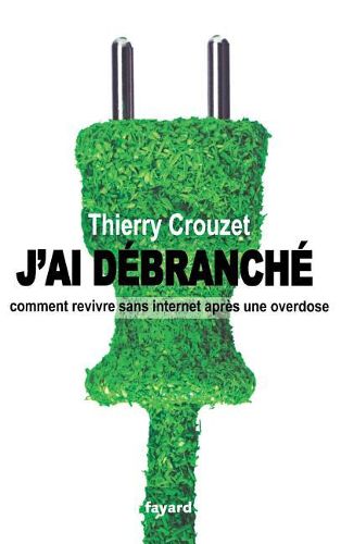 Cover image for J'ai debranche