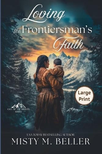 Cover image for Loving the Frontiersman's Faith