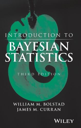 Introduction to Bayesian Statistics, Third Edition
