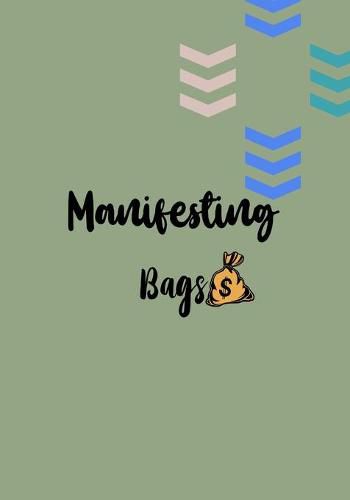 Cover image for Manifesting Bag