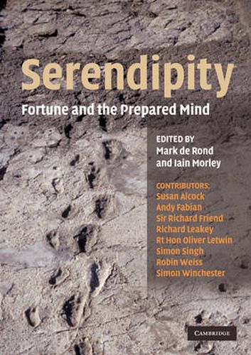 Serendipity: Fortune and the Prepared Mind