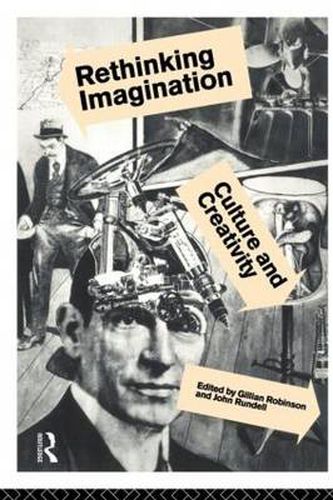 Cover image for Rethinking Imagination: Culture and creativity