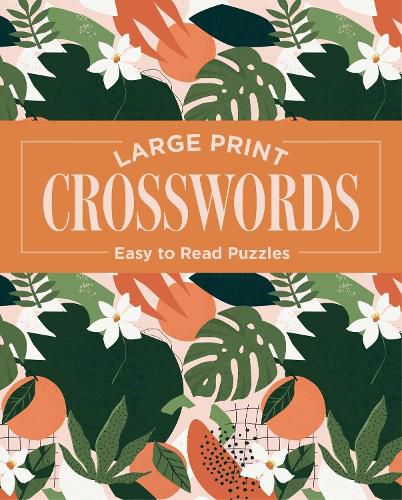 Cover image for Large Print Crosswords: Easy to Read Puzzles