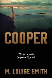 Cover image for Cooper: The Journey of a Congenial Neurotic