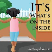 Cover image for It's What's on the Inside