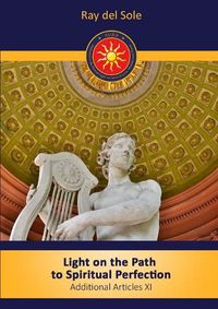 Cover image for Light on the path to spiritual perfection - Additional Articles XI