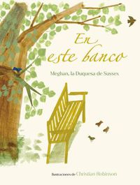 Cover image for En este banco (The Bench Spanish Edition)