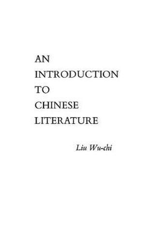 Cover image for An Introduction to Chinese Literature
