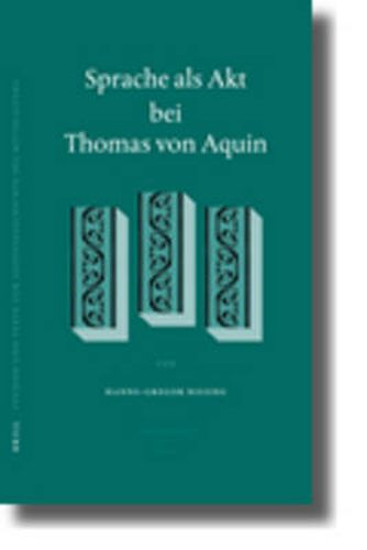 Sprache als Akt bei Thomas von Aquin