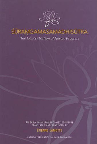 Cover image for Suramgamasamadhisutra: The Concentration of Heroic Progress