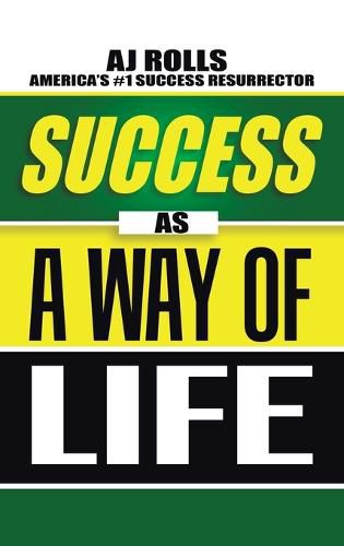 Cover image for Success as a Way of Life