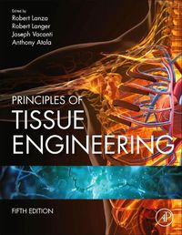 Cover image for Principles of Tissue Engineering