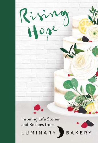 Cover image for Rising Hope: Recipes and Stories from Luminary Bakery