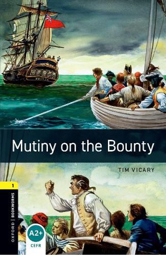 Cover image for Oxford Bookworms Library: Level 1:: Mutiny on the Bounty audio pack