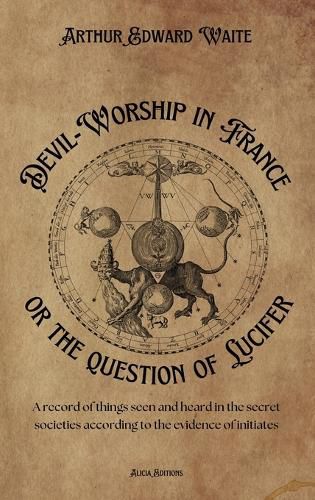 Cover image for Devil-Worship in France or the question of Lucifer