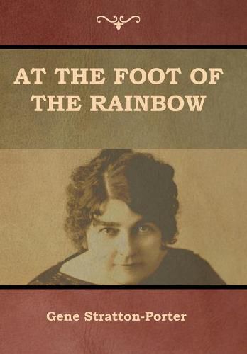 Cover image for At the Foot of the Rainbow