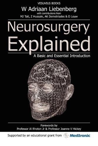 Cover image for Neurosurgery Explained: A Basic and Essential Introduction