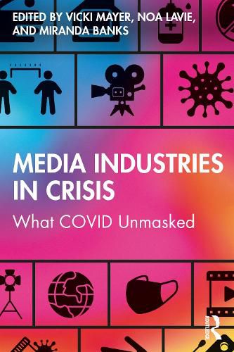 Media Industries in Crisis