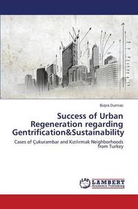 Cover image for Success of Urban Regeneration regarding Gentrification&Sustainability