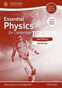 Cover image for Essential Physics for Cambridge IGCSE (R) Workbook: Second Edition