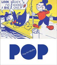 Cover image for Pop Art Myths