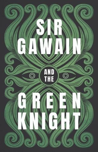 Sir Gawain and the Green Knight: The Original and Translated Version