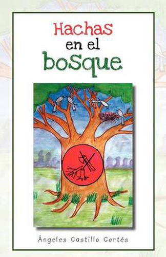 Cover image for Hachas En El Bosque