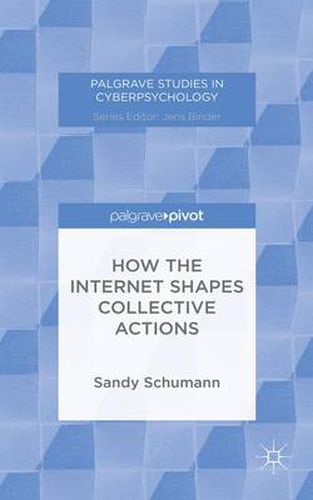 Cover image for How the Internet Shapes Collective Actions