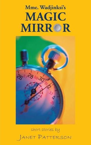 Cover image for Mme. Wadjinski's Magic Mirror