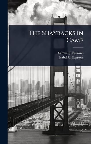 Cover image for The Shaybacks In Camp