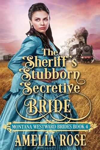 Cover image for The Sheriff's Stubborn Secretive Bride