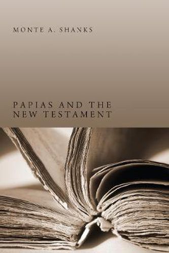 Cover image for Papias and the New Testament