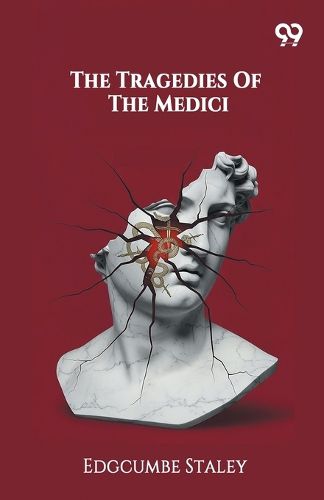Cover image for The Tragedies Of The Medici (Edition1)