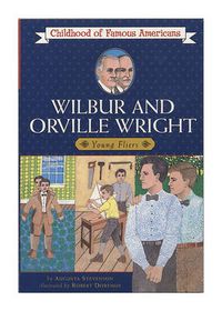 Cover image for Wilbur and Orville Wright: Young Fliers