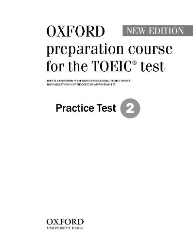 Cover image for Oxford preparation course for the TOEIC (R) test: Practice Test 2