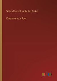 Cover image for Emerson as a Poet
