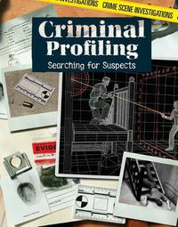 Cover image for Criminal Profiling: Searching for Suspects