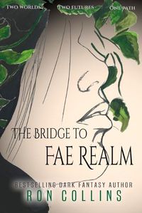 Cover image for The Bridge to Fae Realm