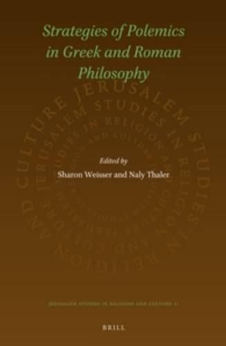 Strategies of Polemics in Greek and Roman Philosophy