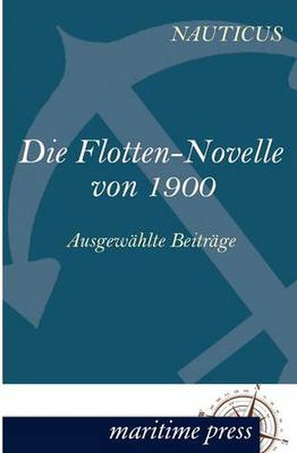 Cover image for Die Flotten-Novelle von 1900