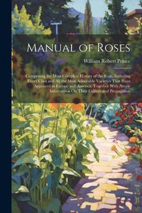 Cover image for Manual of Roses