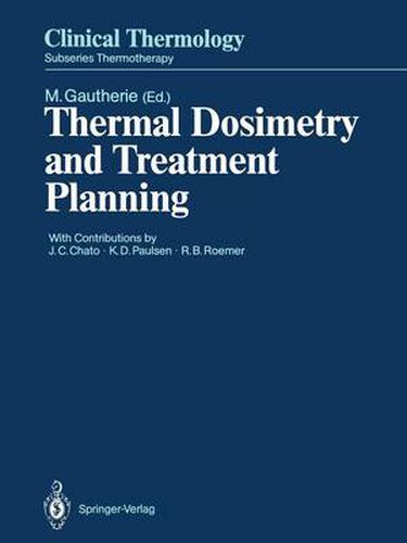 Thermal Dosimetry and Treatment Planning