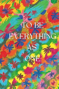 Cover image for To Be Everything as One