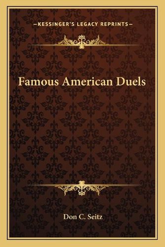 Famous American Duels