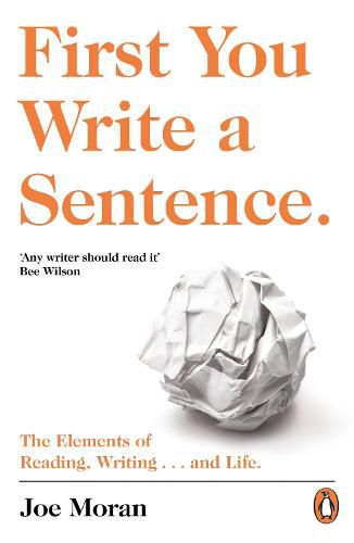 Cover image for First You Write a Sentence