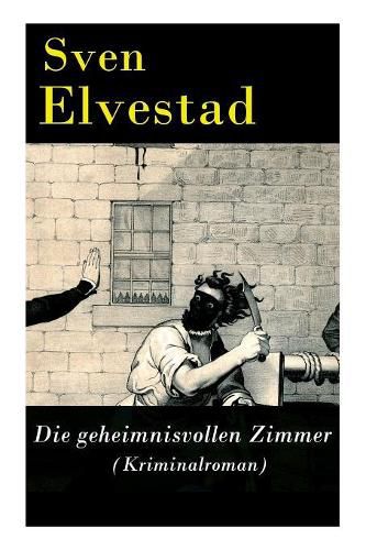 Cover image for Die geheimnisvollen Zimmer (Kriminalroman)