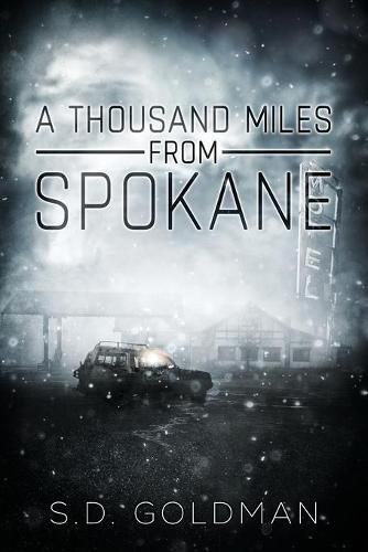 Cover image for A Thousand Miles from Spokane